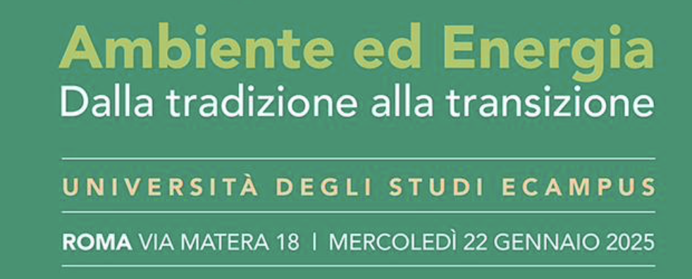 Ambiente ed energia - dalla tradizione alla transizione